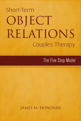 Donovan | Short-Term Object Relations Couples Therapy | Buch | 978-1-58391-368-0 | sack.de