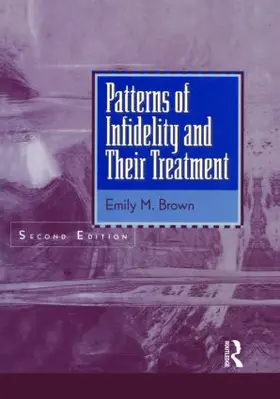 Brown |  Patterns Of Infidelity And Their Treatment | Buch |  Sack Fachmedien