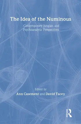 Casement / Tacey |  The Idea of the Numinous | Buch |  Sack Fachmedien