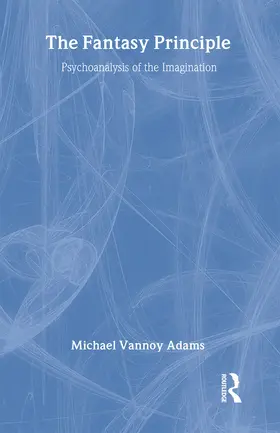 Adams |  The Fantasy Principle | Buch |  Sack Fachmedien