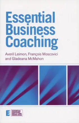 Leimon / McMahon / Moscovici |  Essential Business Coaching | Buch |  Sack Fachmedien
