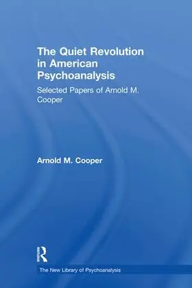 Cooper / Auchincloss |  The Quiet Revolution in American Psychoanalysis | Buch |  Sack Fachmedien