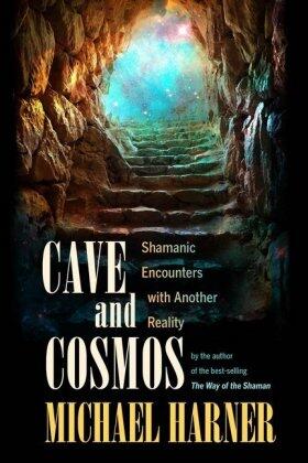 Harner |  Cave and Cosmos | Buch |  Sack Fachmedien