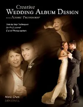 Chen |  Creative Wedding Album Design with Adobe Photoshop | eBook | Sack Fachmedien
