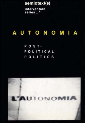Lotringer / Marazzi |  Autonomia, New Edition | Buch |  Sack Fachmedien