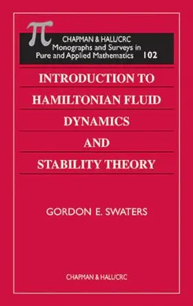 Swaters |  Introduction to Hamiltonian Fluid Dynamics and Stability Theory | Buch |  Sack Fachmedien