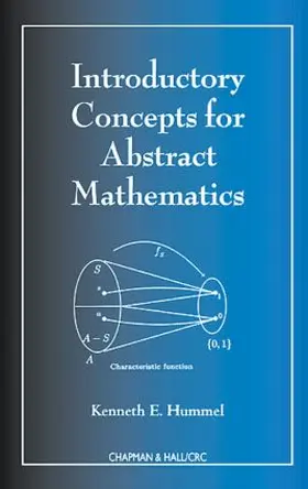 Hummel | Introductory Concepts for Abstract Mathematics | Buch | 978-1-58488-134-6 | www2.sack.de