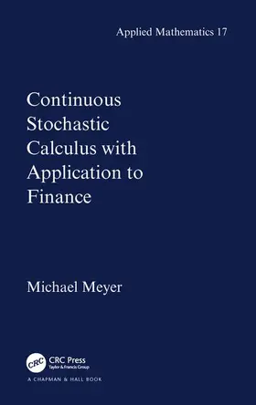 Meyer |  Continuous Stochastic Calculus with Applications to Finance | Buch |  Sack Fachmedien