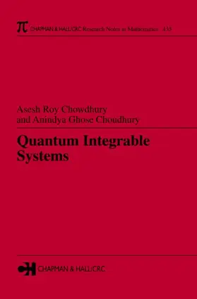 Roy Chowdhury / Choudhury | Quantum Integrable Systems | Buch | 978-1-58488-380-7 | sack.de