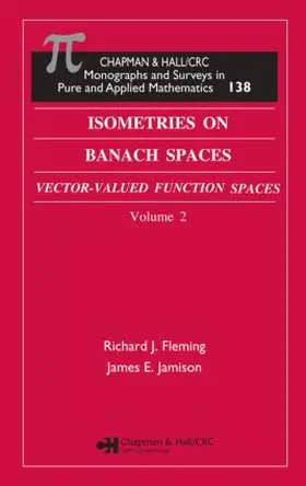 Fleming / Jamison |  Isometries in Banach Spaces | Buch |  Sack Fachmedien