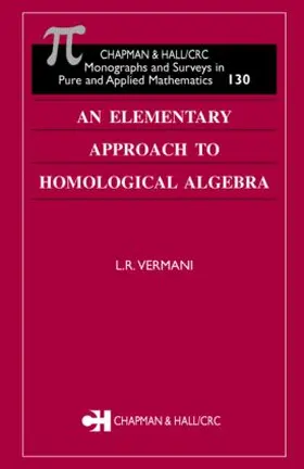 Vermani |  An Elementary Approach to Homological Algebra | Buch |  Sack Fachmedien
