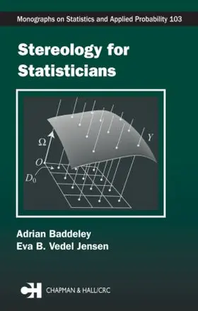 Baddeley / Jensen | Stereology for Statisticians | Buch | 978-1-58488-405-7 | sack.de