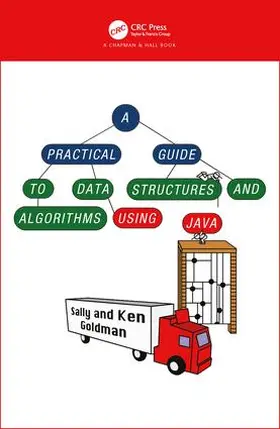 Goldman |  A Practical Guide to Data Structures and Algorithms using Java | Buch |  Sack Fachmedien