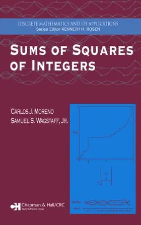 Moreno / Wagstaff Jr. / Wagstaff | Sums of Squares of Integers | Buch | 978-1-58488-456-9 | sack.de