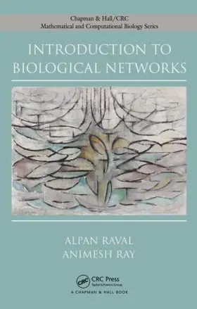 Raval / Ray | Introduction to Biological Networks | Buch | 978-1-58488-463-7 | sack.de