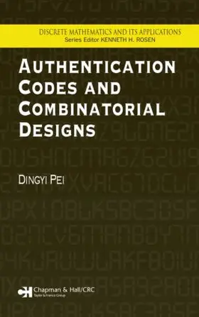 Pei | Authentication Codes and Combinatorial Designs | Buch | 978-1-58488-473-6 | sack.de