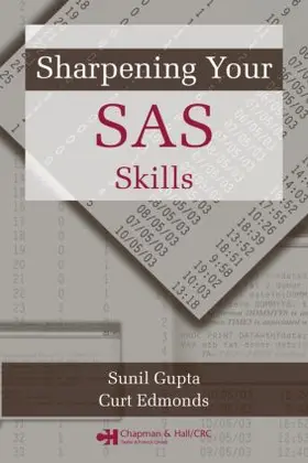 Gupta |  Sharpening Your SAS Skills | Buch |  Sack Fachmedien