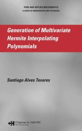 Tavares | Generation of Multivariate Hermite Interpolating Polynomials | Buch | 978-1-58488-572-6 | www2.sack.de