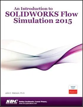 Matsson |  An Introduction to SOLIDWORKS Flow Simulation 2015 | Buch |  Sack Fachmedien