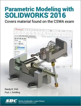 Shih |  Parametric Modeling with SOLIDWORKS 2016 | Buch |  Sack Fachmedien