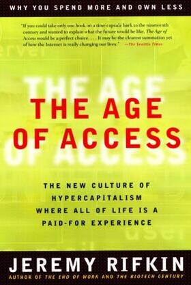 Rifkin | The Age of Access | Buch | 978-1-58542-082-7 | www2.sack.de