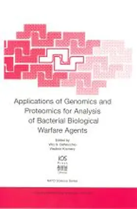 DelVecchio / Krcmery |  Applications of Genomics and Proteomics for Analysis of Bacterial Biological Warfare Agents | Buch |  Sack Fachmedien