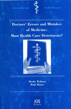 Wolman / Manor |  Doctors' Errors and Mistakes of Medicine | Buch |  Sack Fachmedien