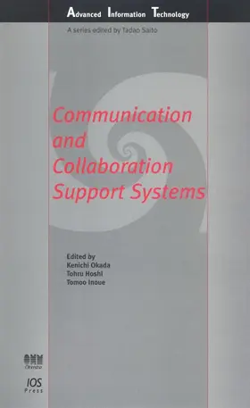 Okada / Hoshi / Inoue |  Communication and Collaboration Support Systems | Buch |  Sack Fachmedien