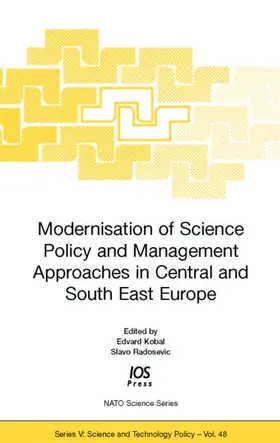 Kobal |  Modernisation of Science Policy and Management Approaches in Central and South East Europe | Buch |  Sack Fachmedien
