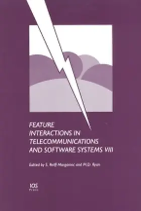 Reiff-Marganiec |  Feature Interactions in Telecommunications and Software Systems VIII | Buch |  Sack Fachmedien