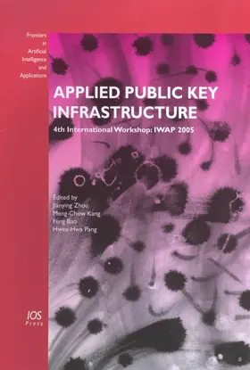 Kang / Bao / Pang |  Applied Public Key Infrastructure | Buch |  Sack Fachmedien