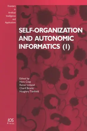 Czap / Unland / Branki |  Self-organization and Autonomic Informatics | Buch |  Sack Fachmedien