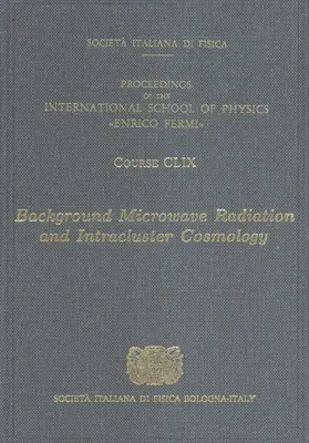 Melchiorri / Rephaeli |  Background Microwave Radiation and Intracluster Cosmology | Buch |  Sack Fachmedien
