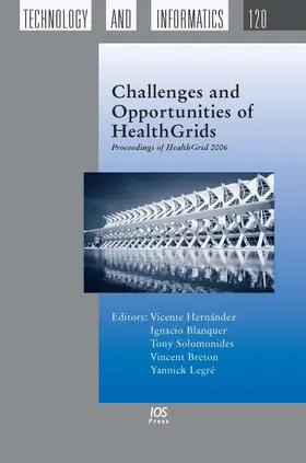 Hernández / Blanquer / Breton |  Challenges and Opportunities of Healthgrids | Buch |  Sack Fachmedien