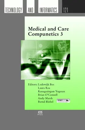 Roa / Yogesan / O'Connell |  Medical and Care Compunetics 3 | Buch |  Sack Fachmedien