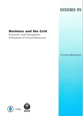 Weishaupl |  Business and the Grid | Buch |  Sack Fachmedien