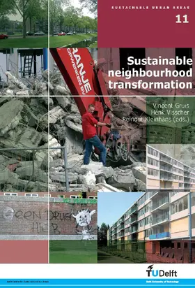 Gruis / Visscher / Kleinhans |  Sustainable Neighbourhood Transformation | Buch |  Sack Fachmedien