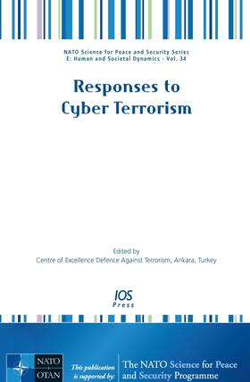 Centre of Excellence - Defence Against Terrorism, Ankara, Turkey |  Responses to Cyber Terrorism | Buch |  Sack Fachmedien