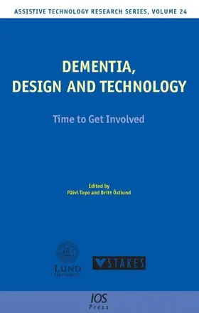 Topo / Östlund |  Dementia, Design and Technology | Buch |  Sack Fachmedien