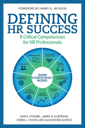 Alonso / Cohen / Kurtessis |  Defining HR Success | Buch |  Sack Fachmedien