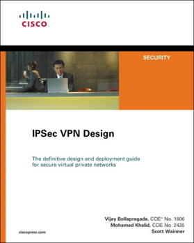 Bollapragada / Khalid / Wainner |  Ipsec VPN Design | Buch |  Sack Fachmedien
