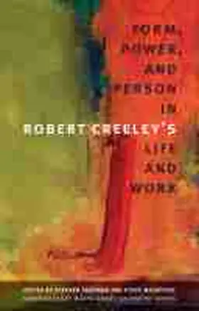 Fredman / McCaffery |  Form, Power, and Person in Robert Creeley's Life and Work | Buch |  Sack Fachmedien