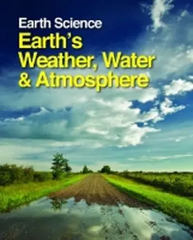  Earth Science: Earth's Weather, Water & Atmosphere | Buch |  Sack Fachmedien