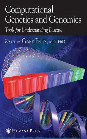 Peltz | Computational Genetics and Genomics | Buch | 978-1-58829-187-5 | www2.sack.de