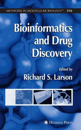 Larson | Bioinformatics and Drug Discovery | Buch | 978-1-58829-346-6 | www2.sack.de