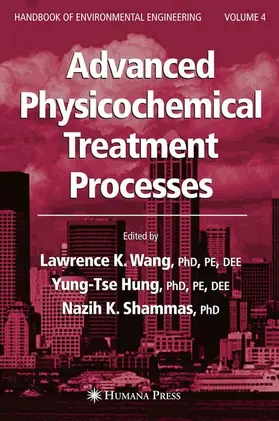 Wang / Hung / Shammas |  Advanced Physicochemical Treatment Processes | Buch |  Sack Fachmedien