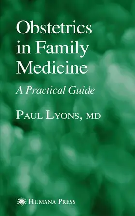 Lyons |  Obstetrics in Family Medicine | Buch |  Sack Fachmedien