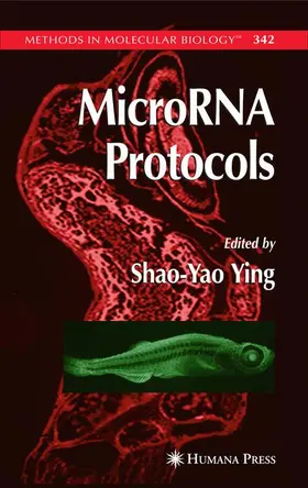 Ying |  MicroRNA Protocols | Buch |  Sack Fachmedien