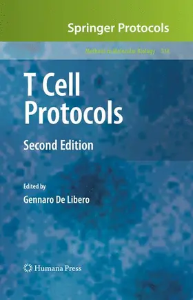 De Libero | T Cell Protocols | Buch | 978-1-58829-587-3 | www2.sack.de