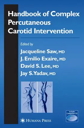 Saw / Exaire / Lee |  Handbook of Complex Percutaneous Carotid Intervention | Buch |  Sack Fachmedien